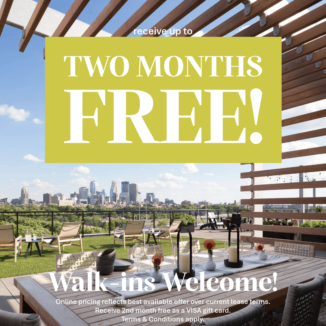 Receive up to Two Months Free! Walk-ins Welcome. Online pricing reflects best available offer over current lease terms. Receive 2nd month free as a VISA gift card. Terms & Conditions apply.